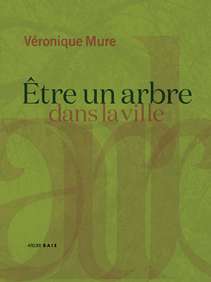 Etre un arbre daans la ville
