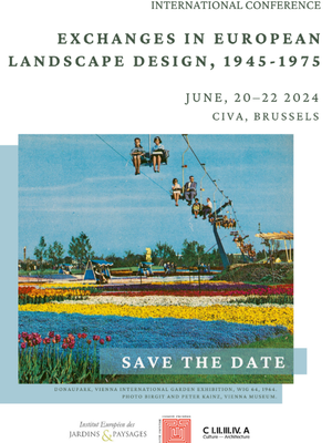 Exchanges in European Landscape Design, 1945–1975