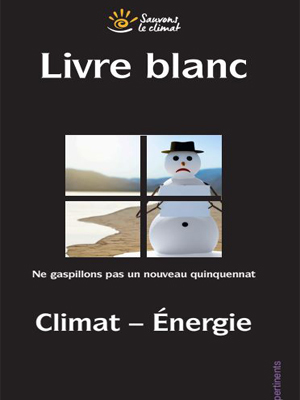 Le Livre Blanc 2022 de Sauvons Le Climat
