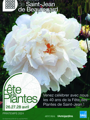 Fête des Plantes de St Jean de Beauregard - printemps 2024