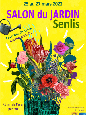 Salon du Jardin Senlis