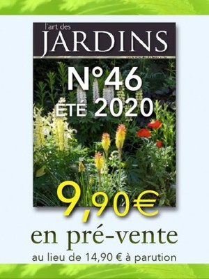 L'Art des Jardins n°46 été 2020