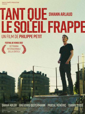 Cinéma: TANT QUE LE SOLEIL FRAPPE