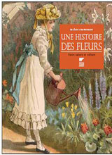 Une Histoire des Fleurs: entre nature et culture