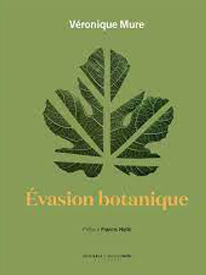 Evasion botanique