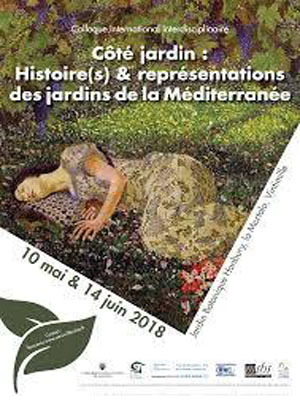 Côté jardin : Histoire(s) et représentations des jardins de la Méditerranée