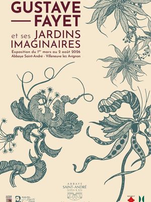 Gustave Fayet et ses jardins imaginaires 2026