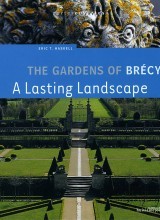 "Les Jardins de Brécy, un paradis retrouvé"