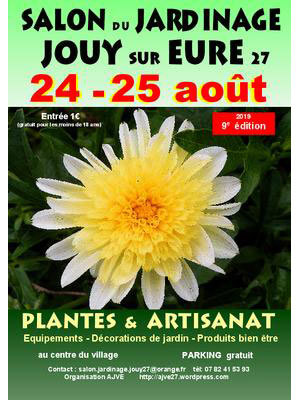 Salon du Jardinage 2019 - Plantes et Artisanat - de Jouy sur Eure