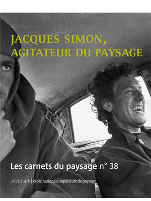 Jacques Simon, agitateur du paysage