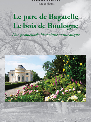 Le parc de Bagatelle Le bois de Boulogne