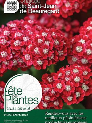 Fête des Plantes de saint Jean de Beauregard - printemps 2027