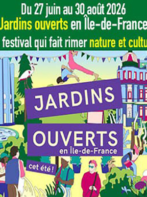 Jardins ouverts en Île-de-France