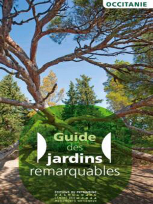 Guide des Jardins Remarquables en Occitanie